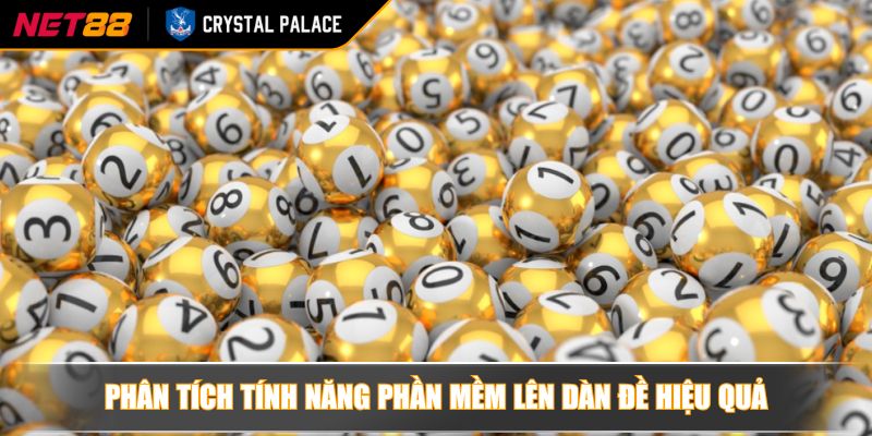 Phân tích tính năng phần mềm lên dàn đề hiệu quả