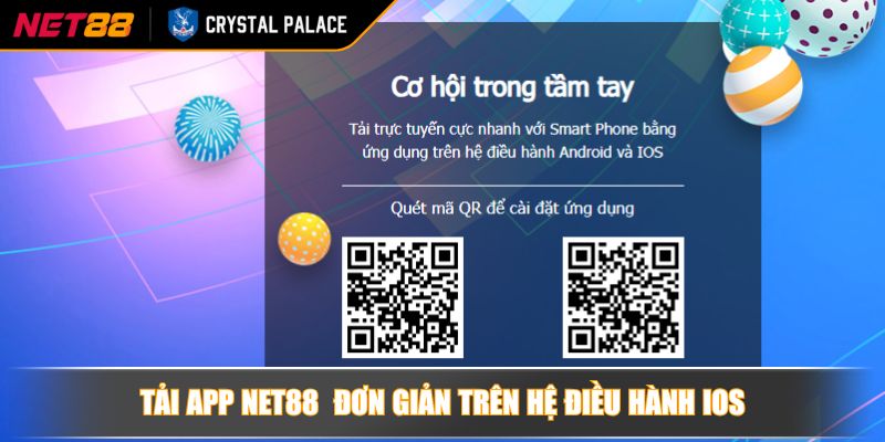 Tải app NET88  đơn giản trên hệ điều hành iOS