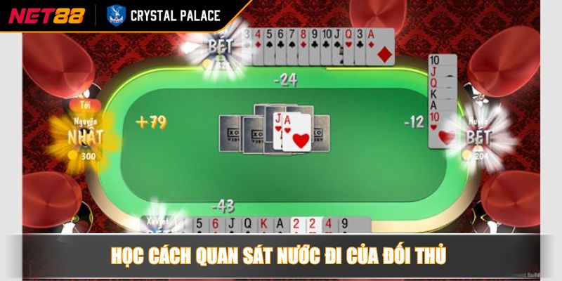 Học cách quan sát nước đi của đối thủ 